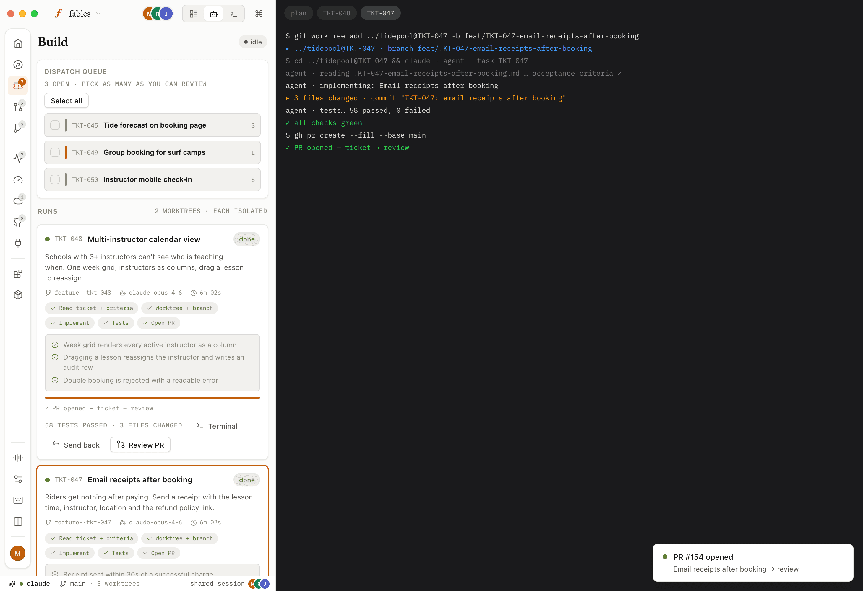 fables in Build mode — an agent running in its own worktree, streaming into the terminal